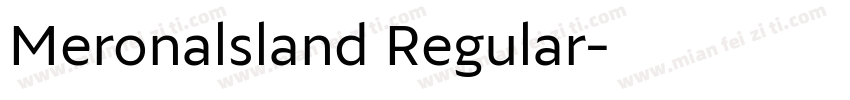 Meronalsland Regular字体转换